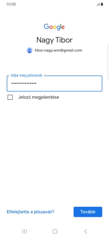 Válaszd a Tovább lehetőséget.