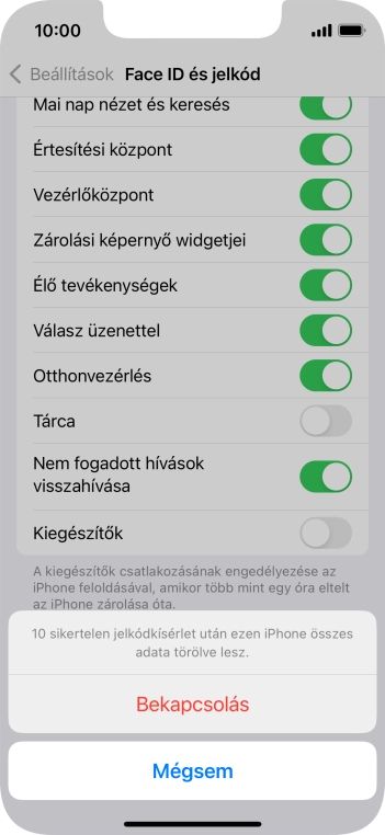 Ha bekapcsolod a funkciót, válaszd a Bekapcsolás lehetőséget.
