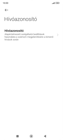 Válaszd a Hívóazonosító lehetőséget.