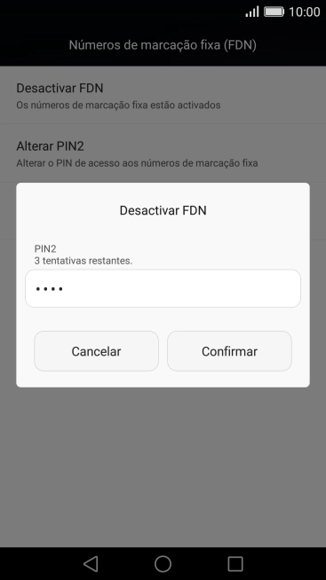 Introduza o código PIN2 e prima Confirmar.