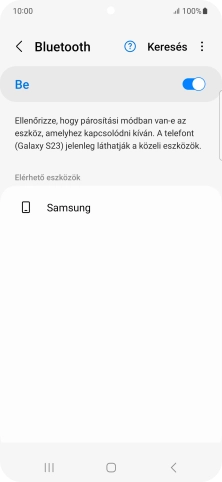 Válaszd ki a kívánt Bluetooth-eszközt, és kövesd a kijelzőn megjelenő utasításokat annak telefonodhoz történő csatlakoztatásához.