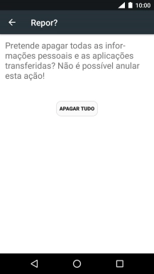 Prima APAGAR TUDO. Aguarde um momento enquanto o telefone restabelece as definições originais. Siga as indicações no ecrã para configurar o telefone de modo que este fique pronto a ser utilizado.