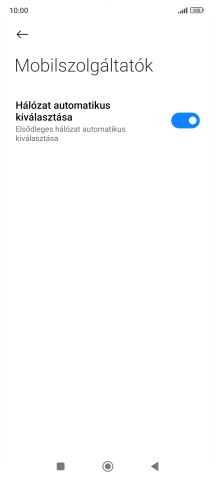 Kattints a „Hálózat automatikus kiválasztása” melletti csúszkára a funkció kikapcsolásához.