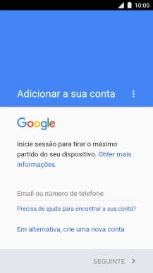 Se não tiver uma conta Google, prima Em alternativa, crie uma nova conta e siga as indicações no ecrã para criar uma conta.