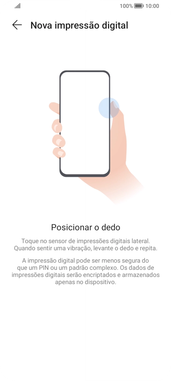 Siga as indicações no ecrã para definir a impressão digital como código de bloqueio.
