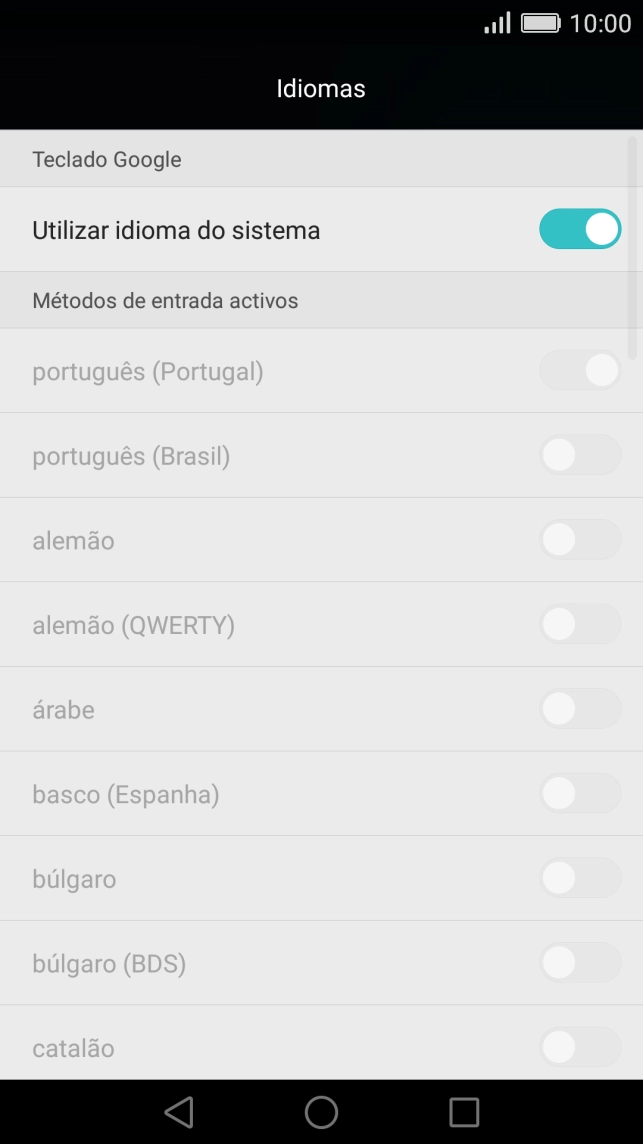 Prima Utilizar idioma do sistema para desativar a função.