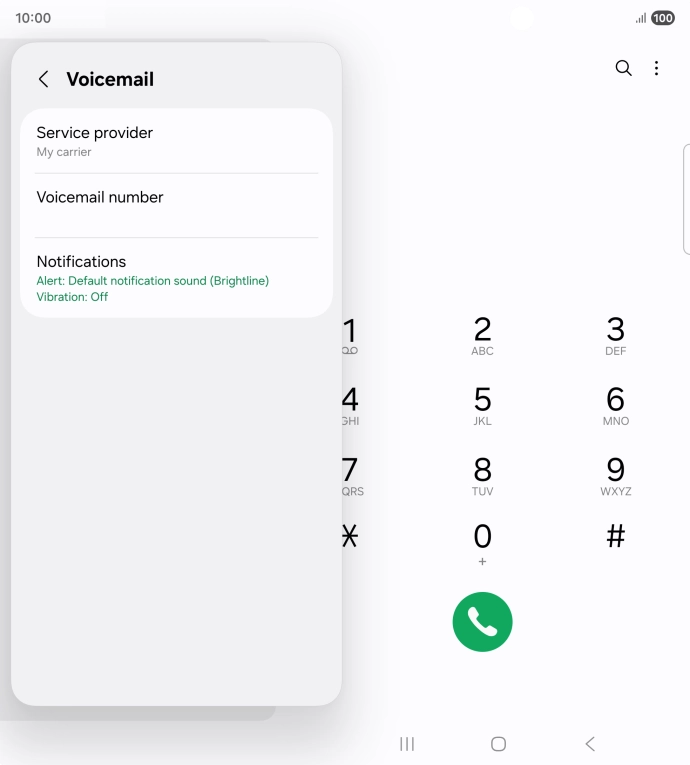 Press Voicemail number.