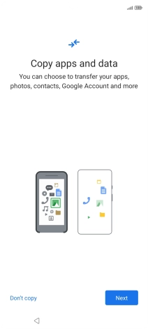 Press Don't copy and follow the instructions on the screen to finish the activation.