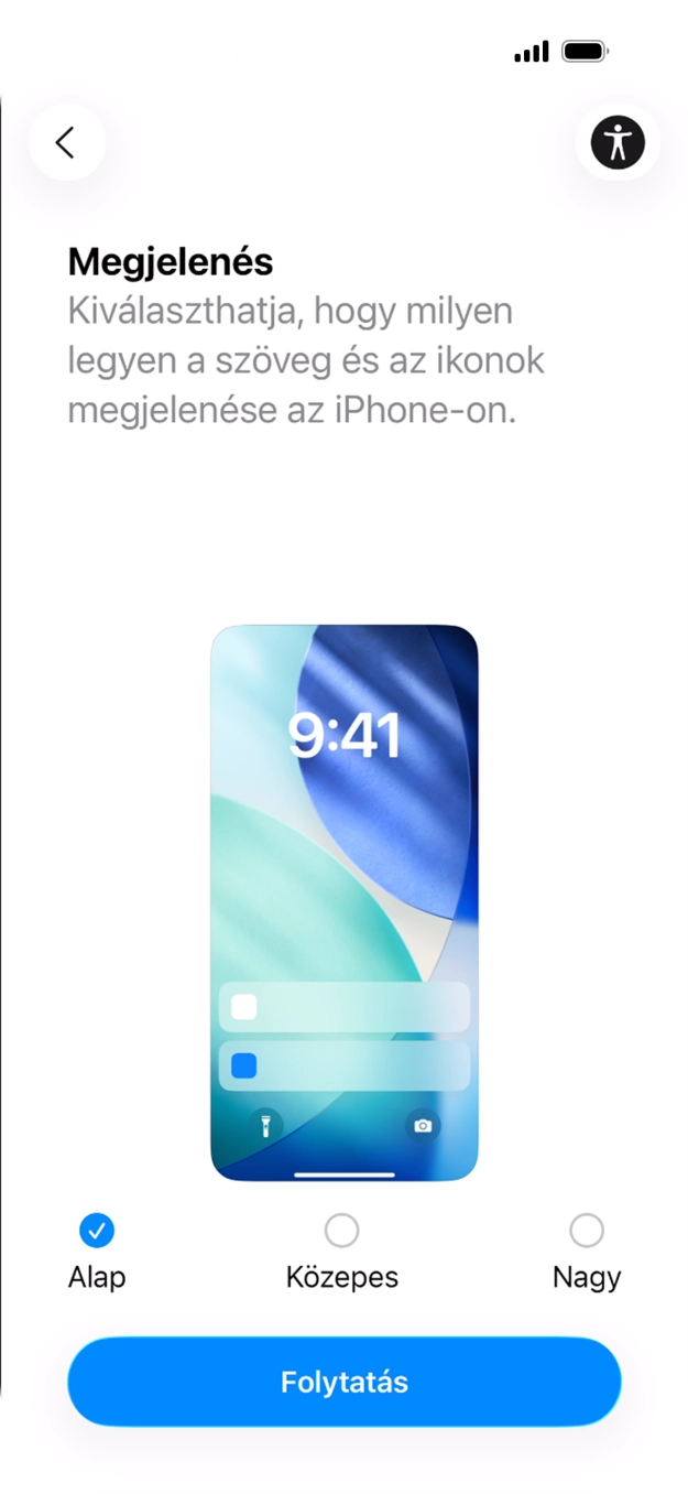 Válaszd ki a kívánt betű- és ikonméretet, majd válaszd a Folytatás lehetőséget.