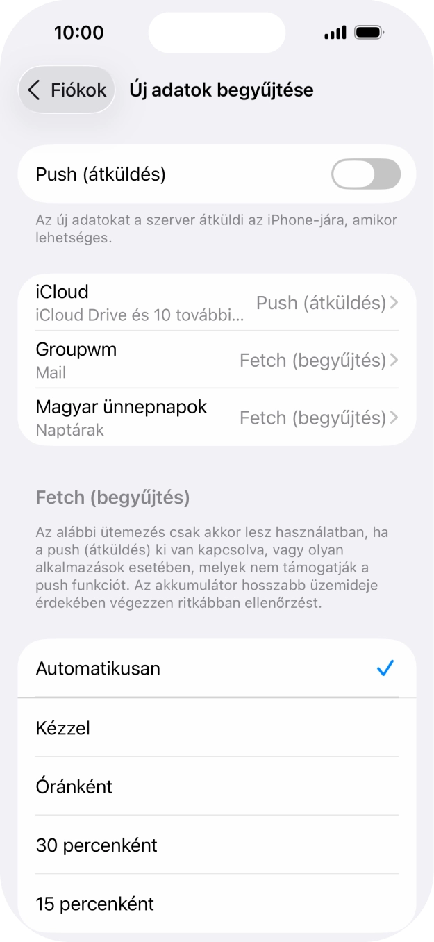 Ha kikapcsolod a funkciót, válaszd a kívánt beállítást.