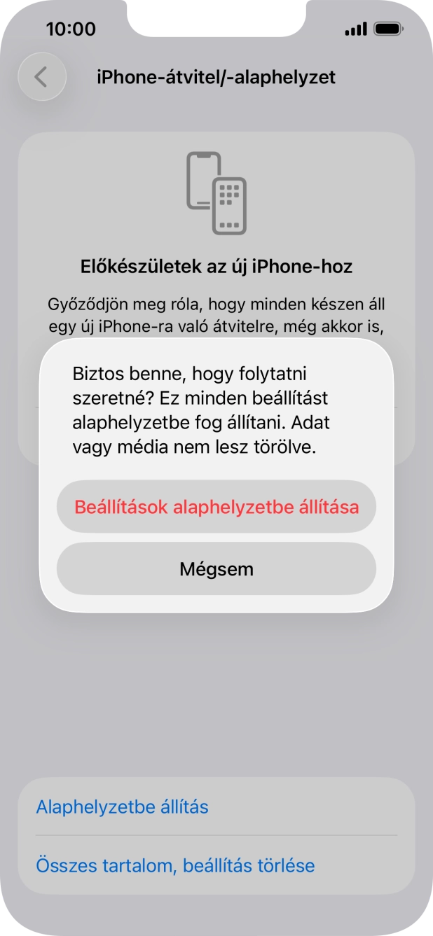 Válaszd a Beállítások alaphelyzetbe állítása lehetőséget. Várj egy kicsit, amíg a telefon visszaállítja a gyári beállításokat. A telefon konfigurálásához és ahhoz, hogy üzemkész állapotba hozd, kövesd a képernyőn megjelenő utasításokat.