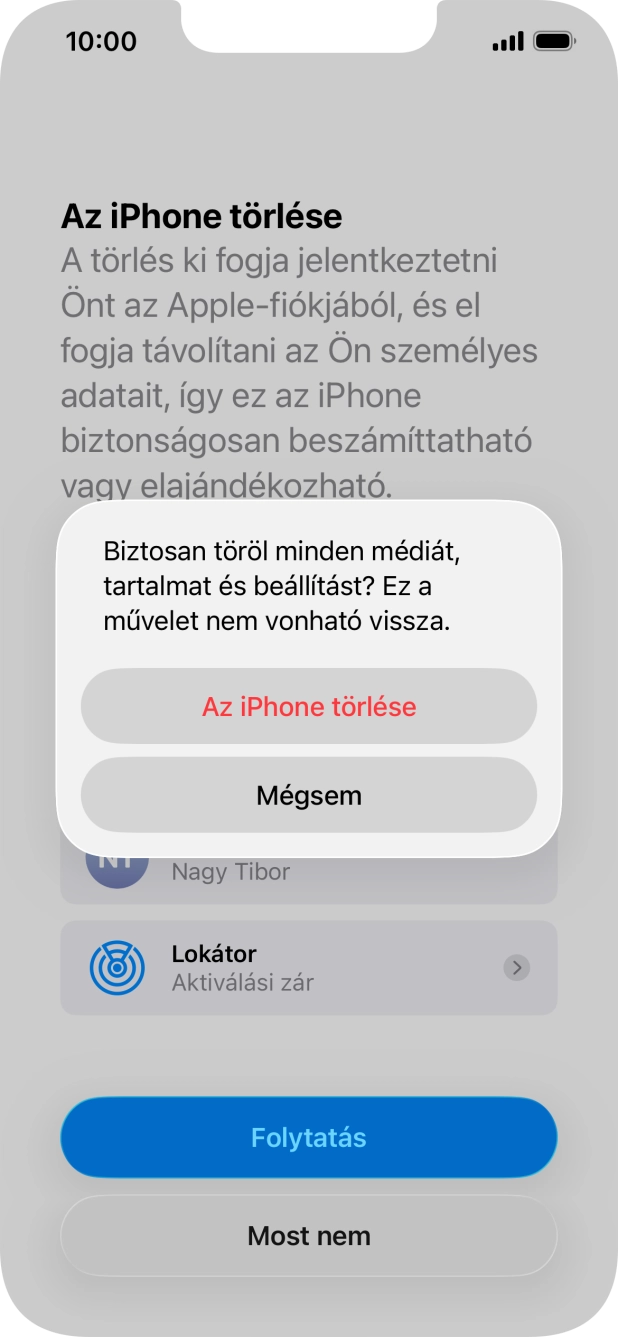 Válaszd Az iPhone törlése lehetőséget.