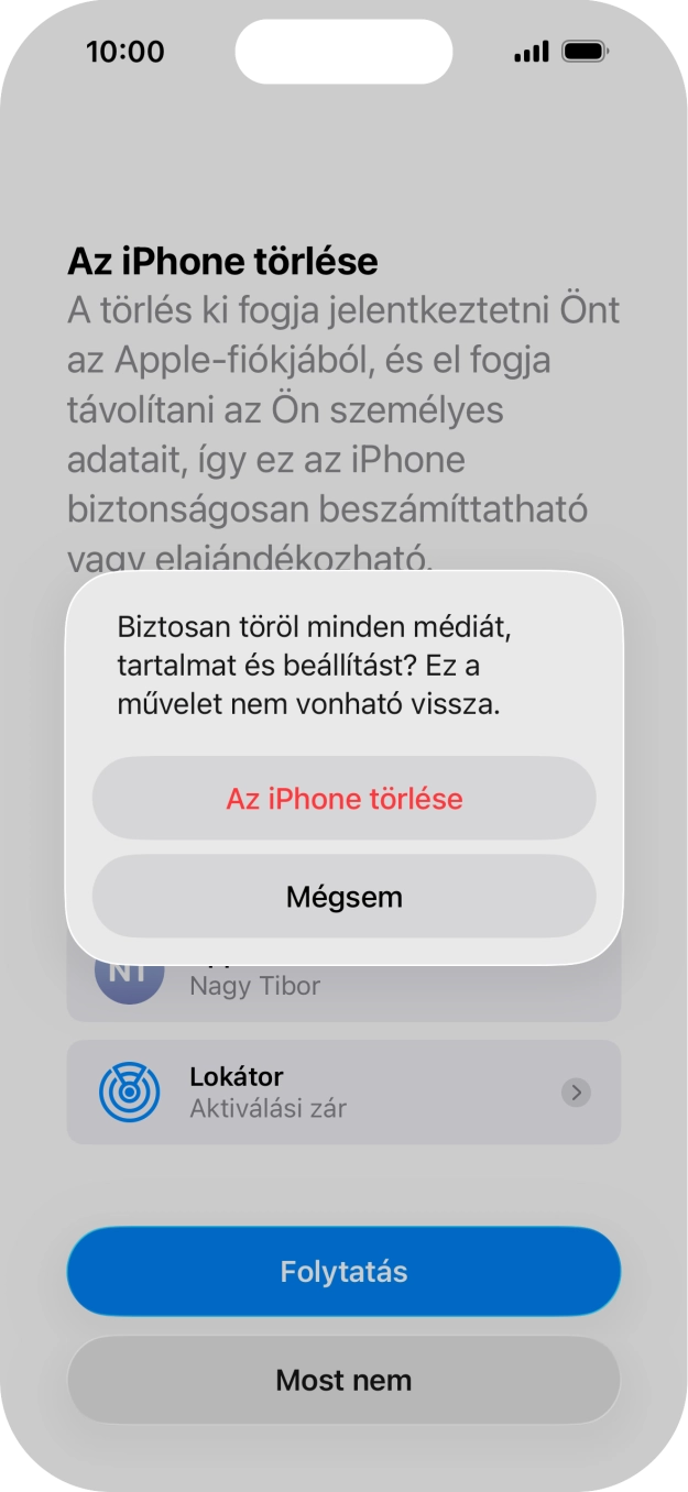 Válaszd Az iPhone törlése lehetőséget.