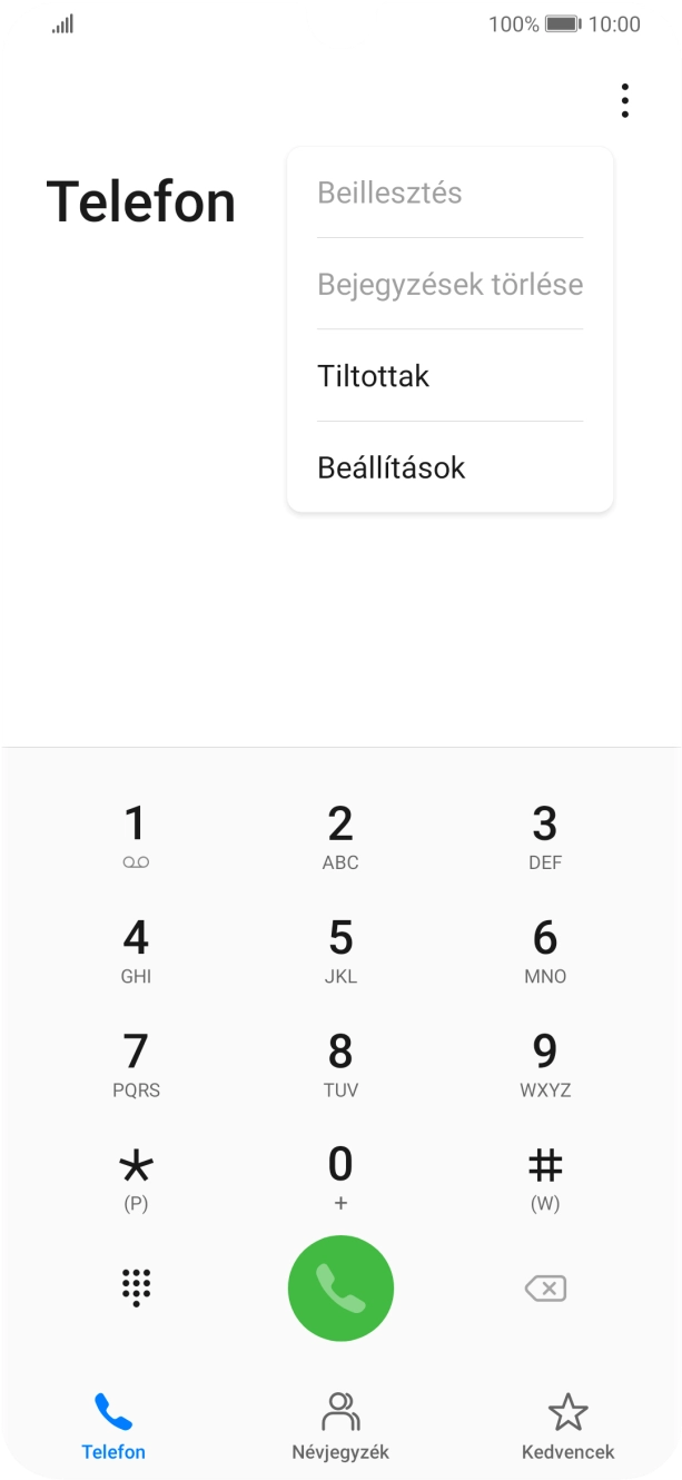 Válaszd a Beállítások lehetőséget. Válaszd a Beállítások lehetőséget.