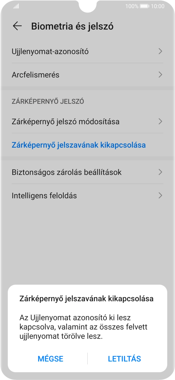 Írd be az extra képernyőzárkódot, amit korábban már beállítottál, és válaszd a LETILTÁS lehetőséget.