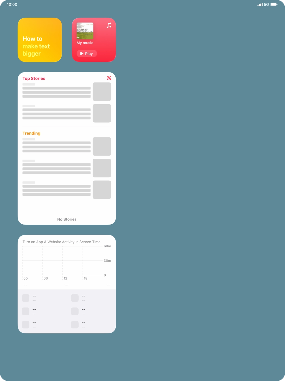 Slide your finger up or down on the screen to see more widgets. Slide your finger up or down on the screen to see more widgets.