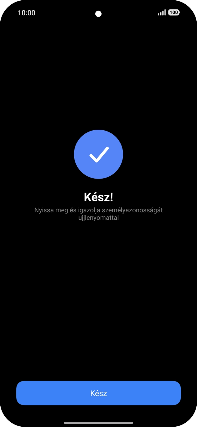 Válaszd a Kész lehetőséget.