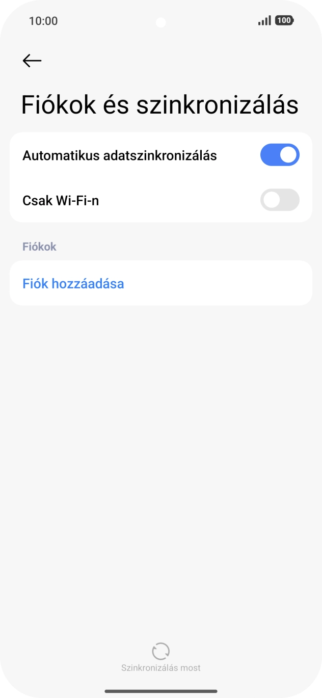 Válaszd a Fiók hozzáadása lehetőséget. Válaszd a Fiók hozzáadása lehetőséget.