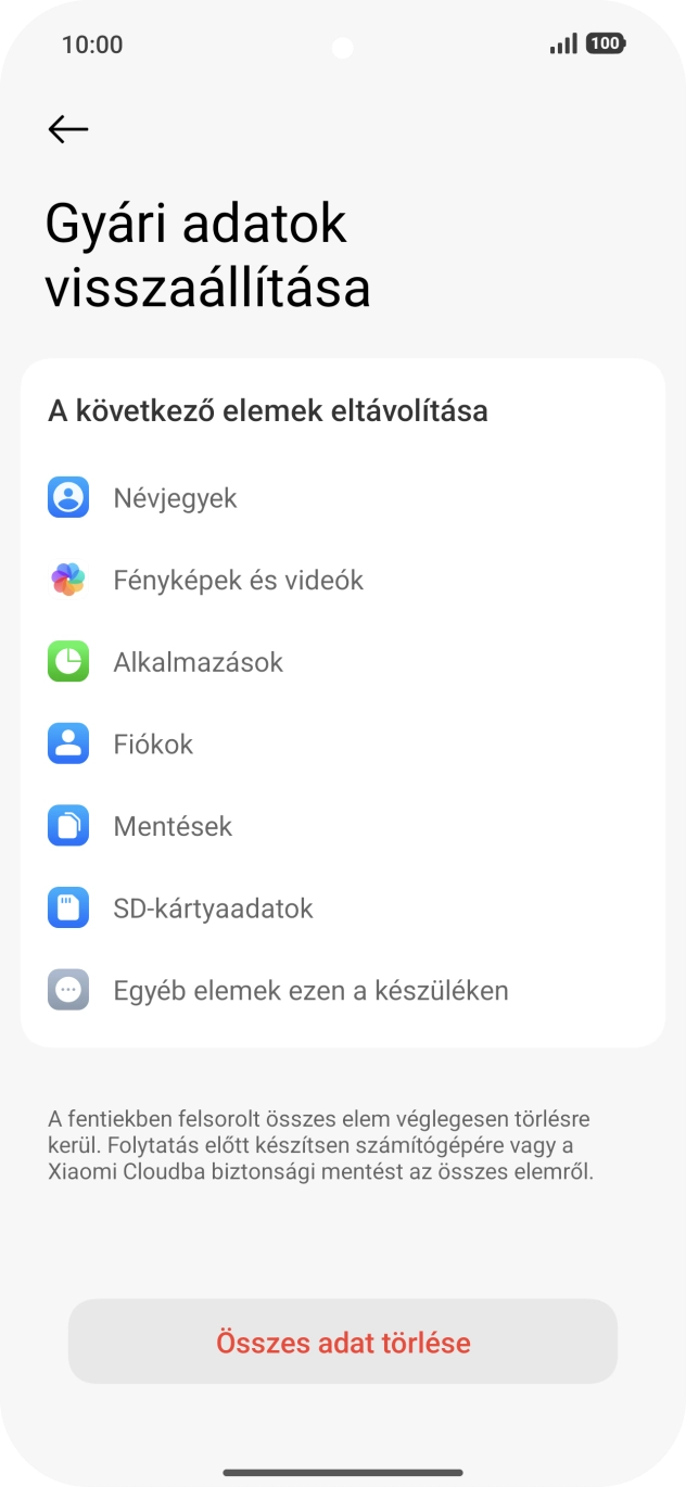 Válaszd az Összes adat törlése lehetőséget.