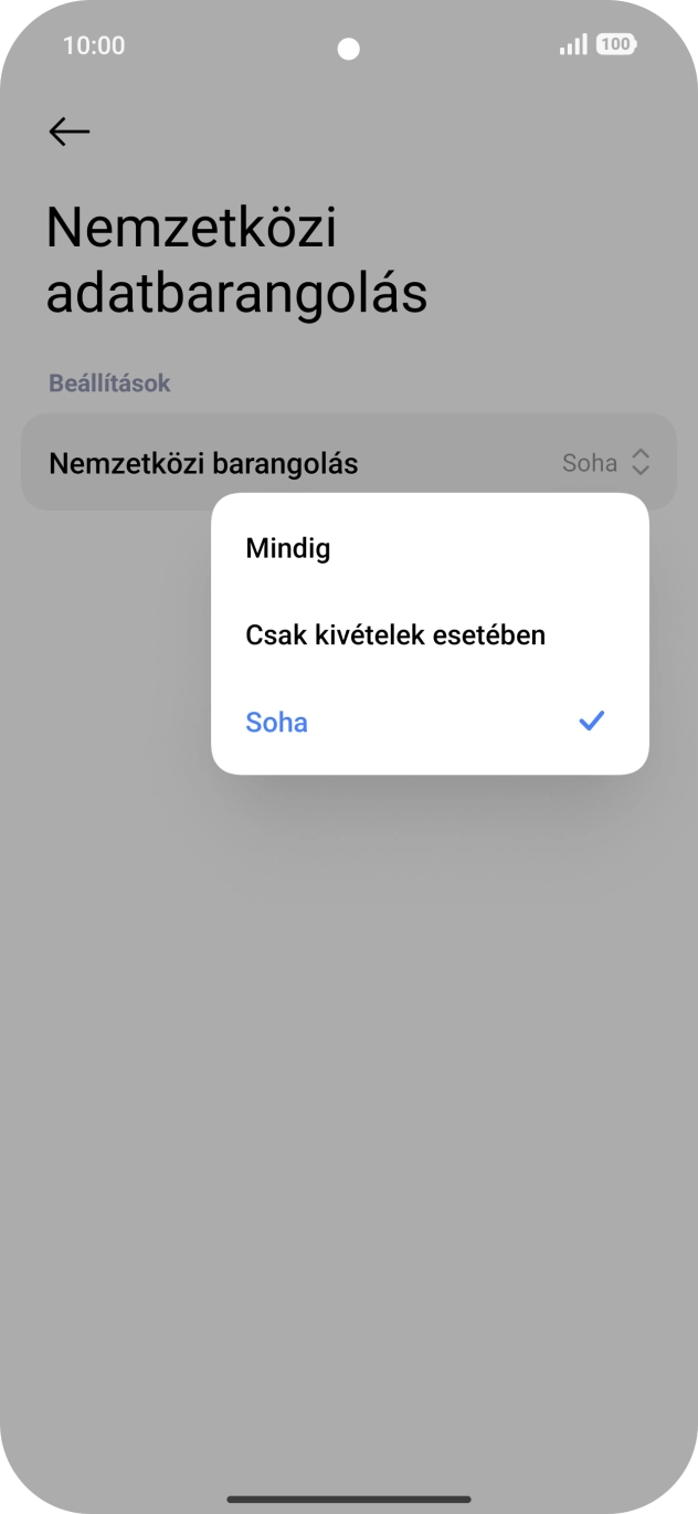 A funkció be- vagy kikapcsolásához válaszd a kívánt beállítást. A funkció be- vagy kikapcsolásához válaszd a kívánt beállítást.
