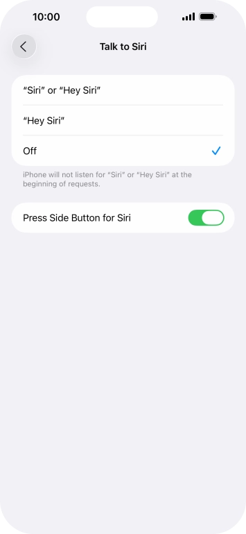 Press the required setting to turn the function on or off. If you turn on the function, you need to follow the instructions on the screen to set up Siri to recognise your voice.