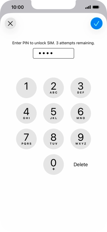 Key in your SIM PIN and press the confirm icon. The default SIM PIN is 0000.