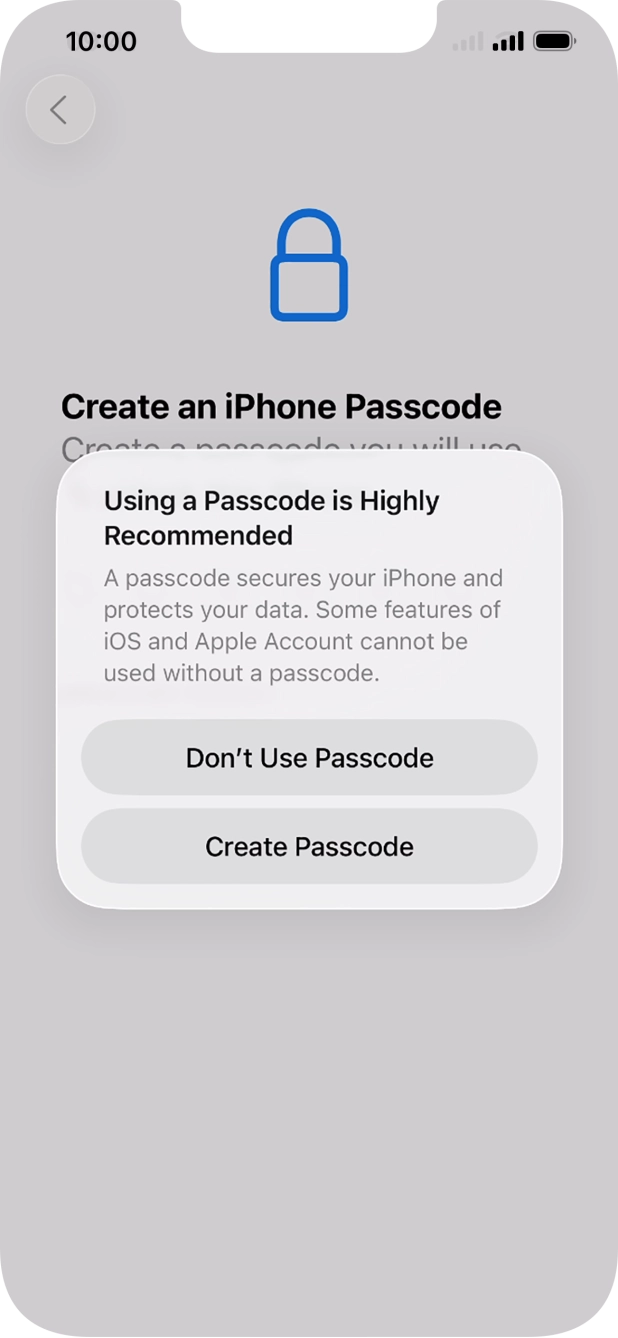 If you turn off the function, press Don't Use Passcode.