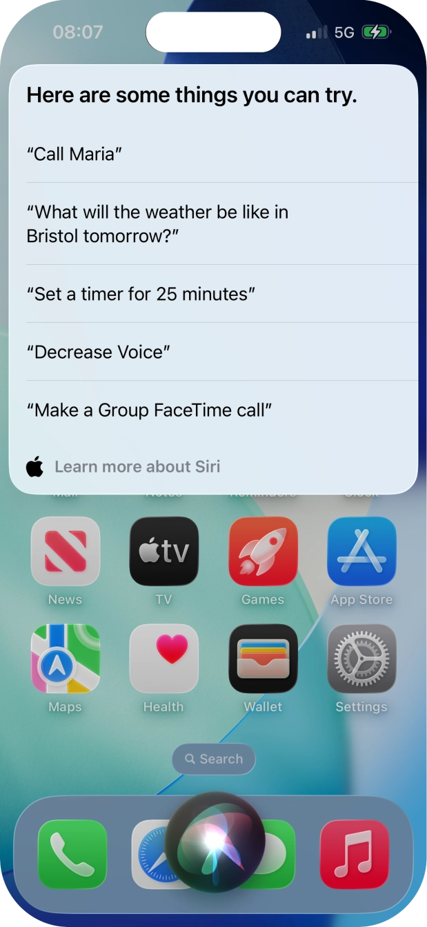 Say 'WHAT CAN I ASK' and press Learn more about Siri to see more examples. Say 'WHAT CAN I ASK' and press Learn more about Siri to see more examples.