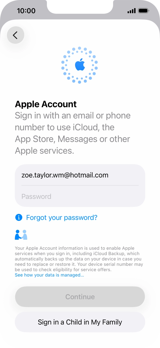 Press Password and key in the password for your Apple Account. Press Password and key in the password for your Apple Account.