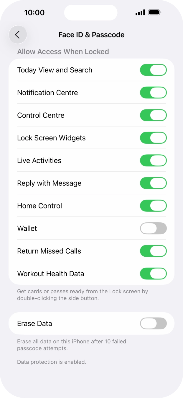 Press the indicator next to 'Erase Data' to turn the function on or off.