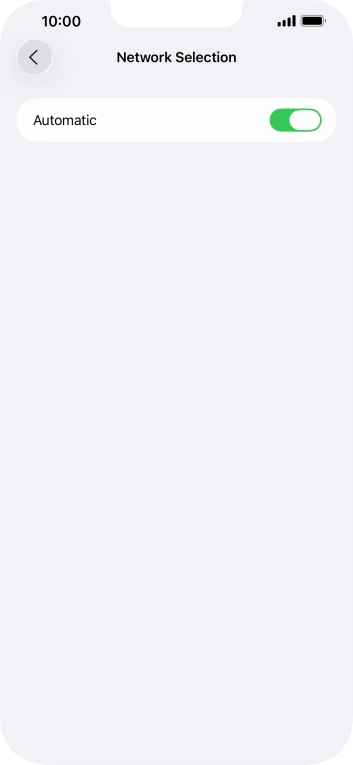 Press the indicator next to 'Automatic' to turn automatic network selection on or off.