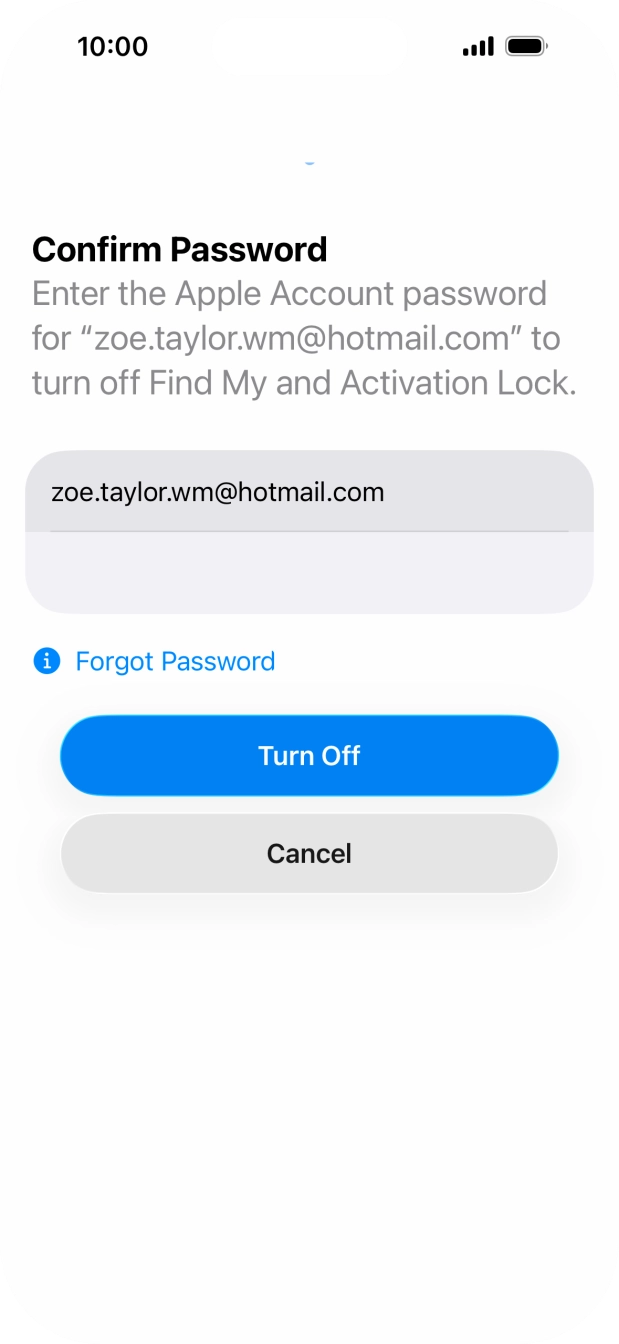 Key in the password for your Apple Account and press Turn Off. Wait a moment while the factory settings are restored. Follow the instructions on the screen to set up your phone and prepare it for use.