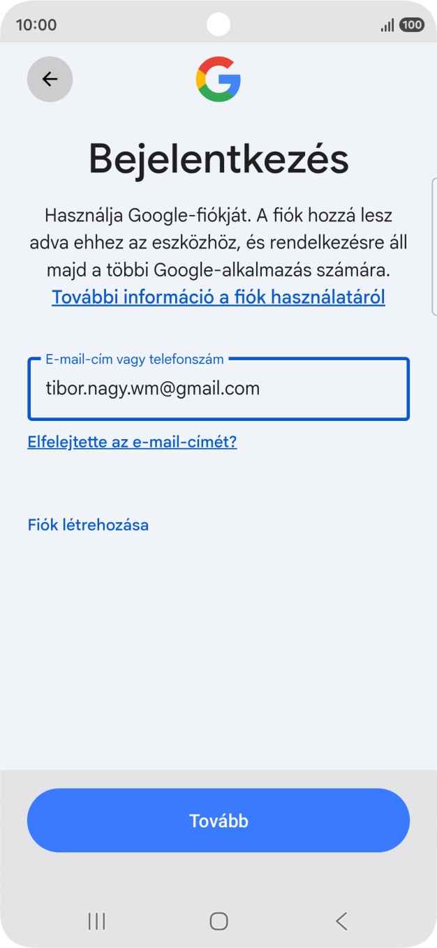 Válaszd a Tovább lehetőséget.