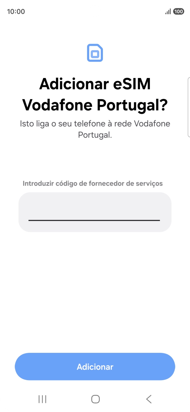 Introduza o código de confirmação enviado e prima Adicionar.