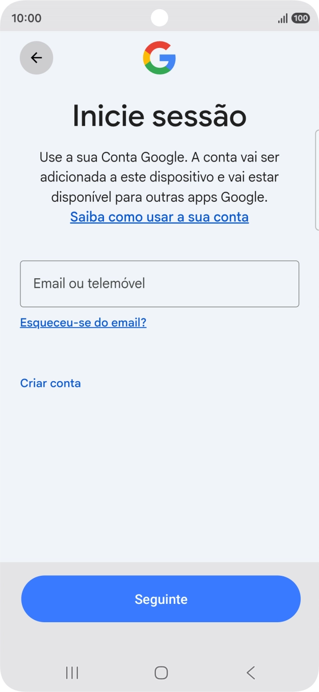 Se não tiver uma conta Google, prima Criar conta e siga as indicações no ecrã para criar uma conta.