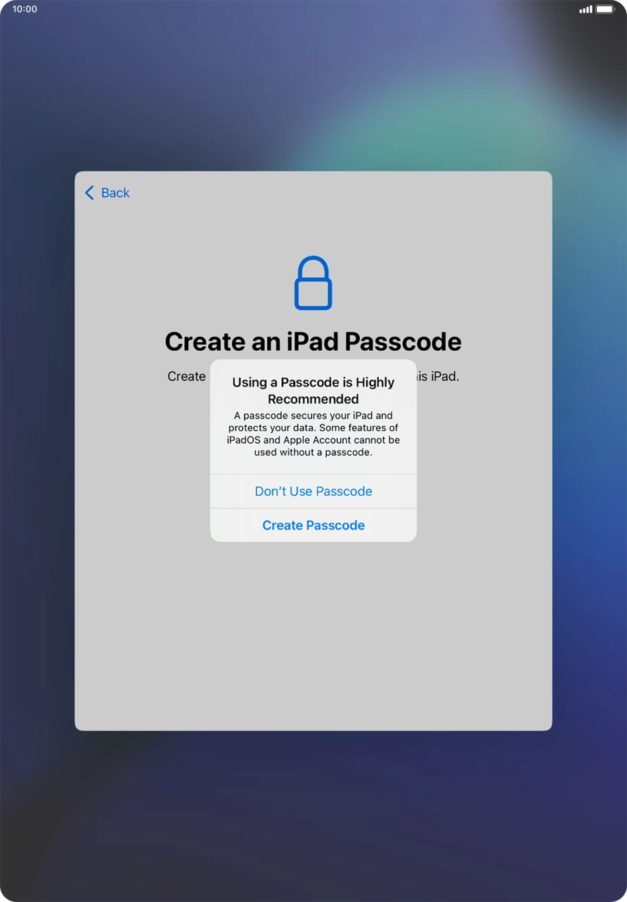 If you turn off the function, press Don't Use Passcode.