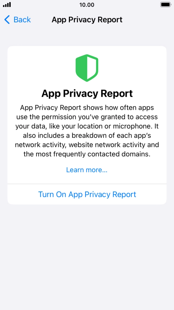 Press Turn On App Privacy Report to turn on the function.