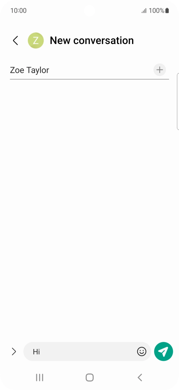 Press the send icon when you've finished your text message. Press the send icon when you've finished your text message.