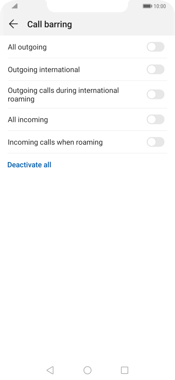 Press the indicator next to the required barring type to turn the function on or off.