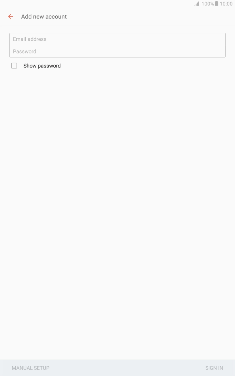 Press Email address and key in your email address. Press Email address and key in your email address.