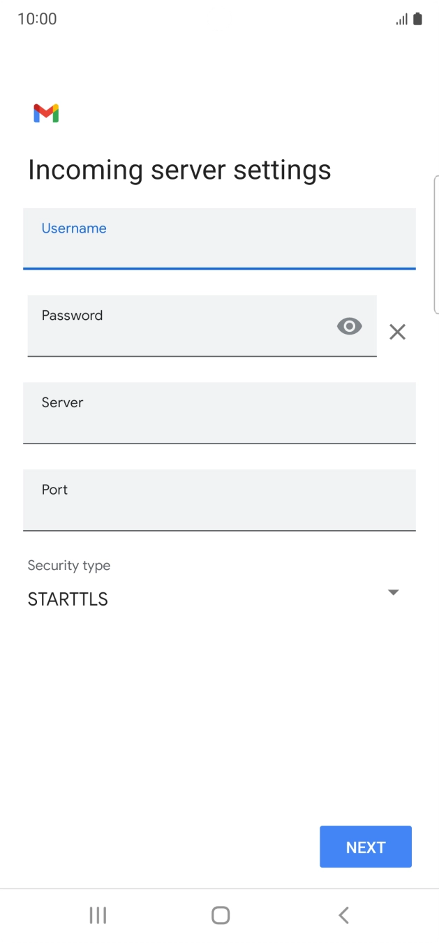 Press the field below 'Server' and key in the name of your email provider's incoming server. Press the field below 'Server' and key in the name of your email provider's incoming server.