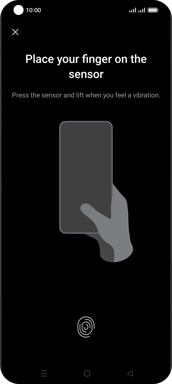 Follow the instructions on the screen to create the phone lock code using your fingerprint. Follow the instructions on the screen to create the phone lock code using your fingerprint.