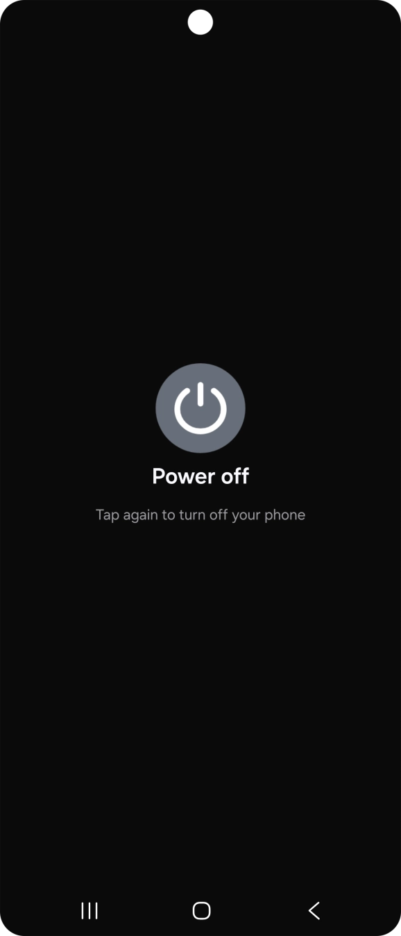 Press Power off.