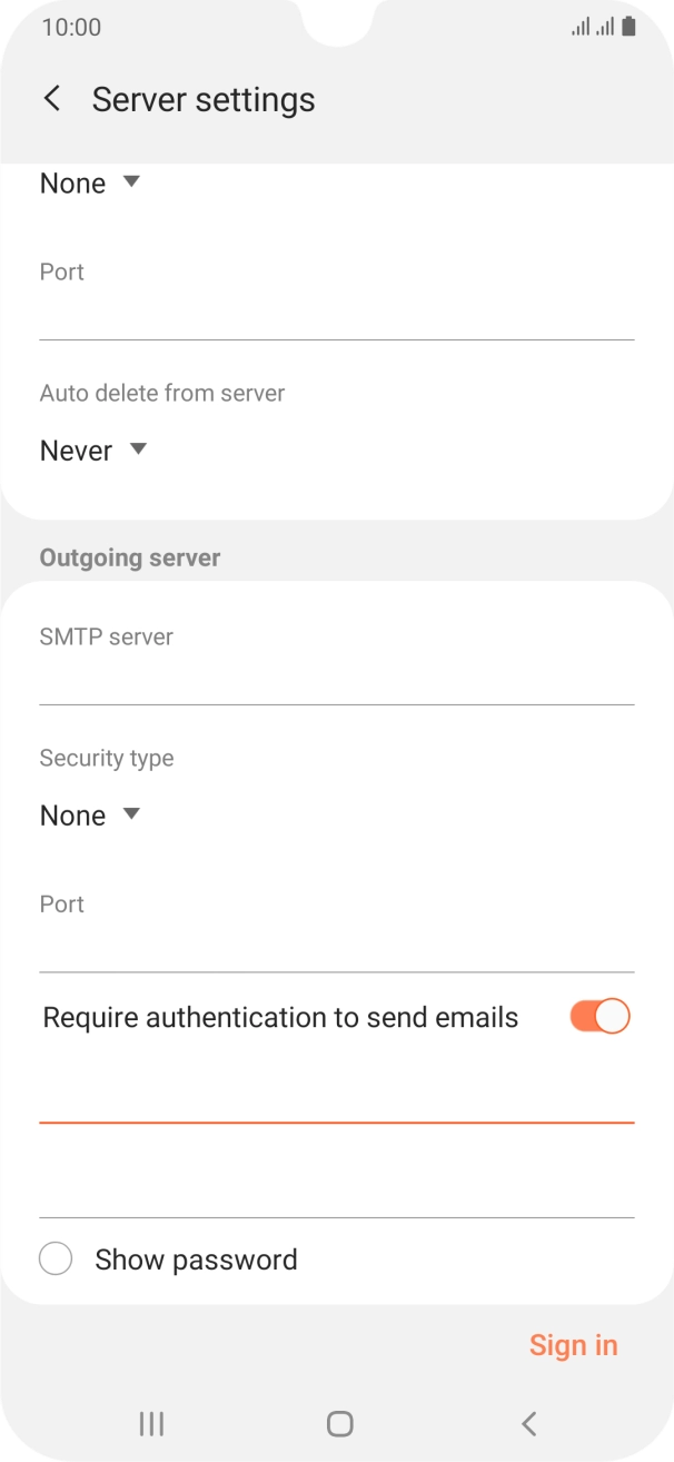 Press the second field below 'Require authentication to send emails' and key in the password for your email provider's outgoing server. Press the second field below 'Require authentication to send emails' and key in the password for your email provider's outgoing server.