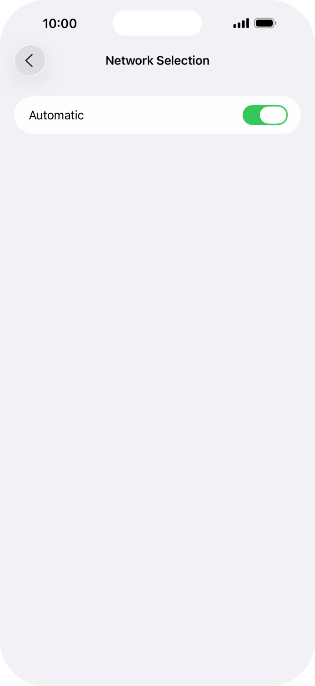 Press the indicator next to 'Automatic' to turn automatic network selection on or off.
