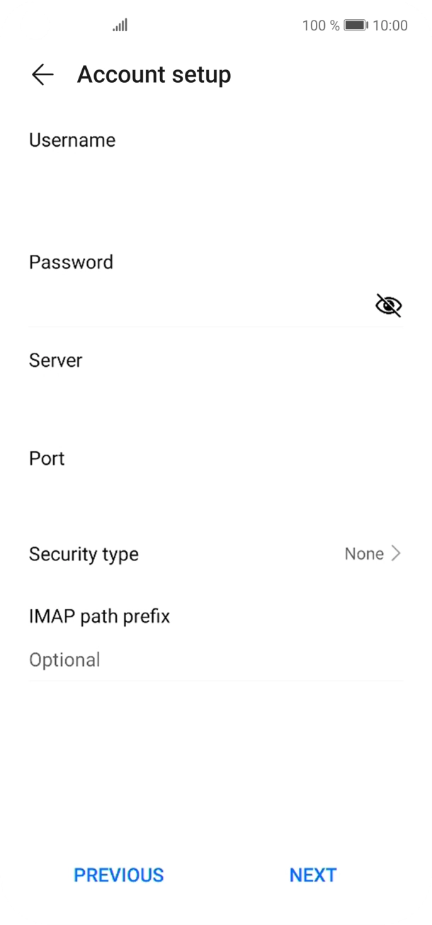 Press the field below 'Username' and key in the username for your email account. Press the field below 'Username' and key in the username for your email account.