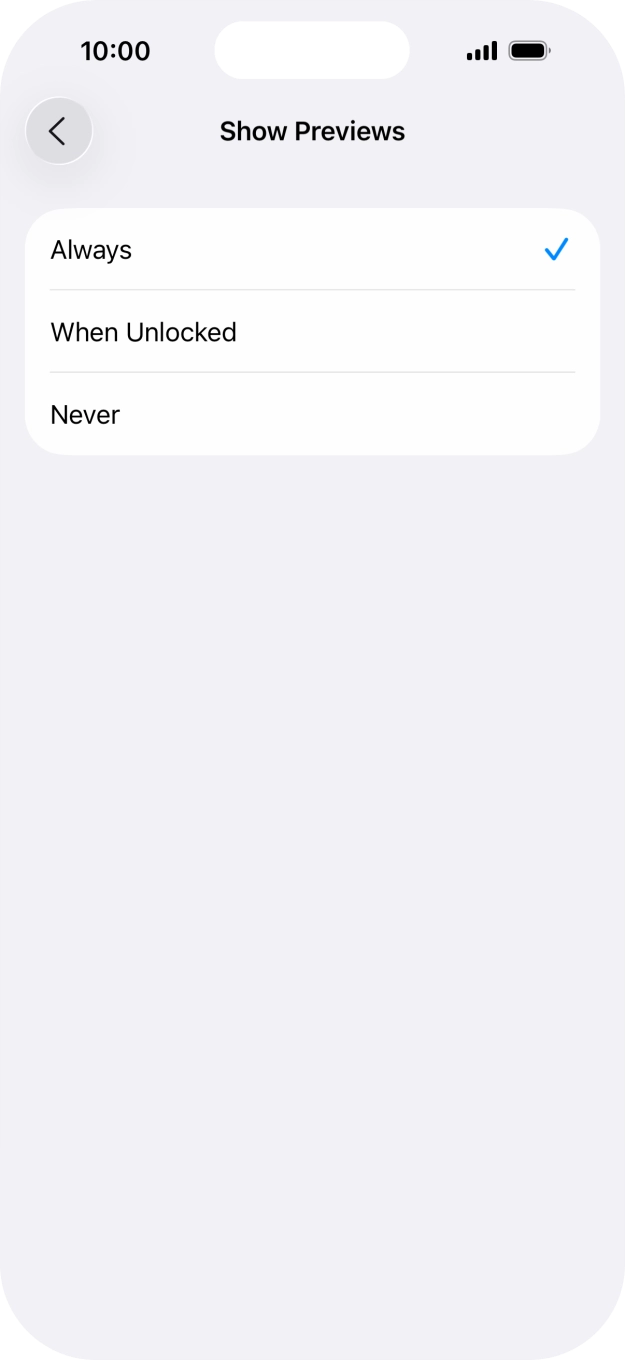 To select notification preview on the lock screen, press Always. To select notification preview on the lock screen, press Always.
