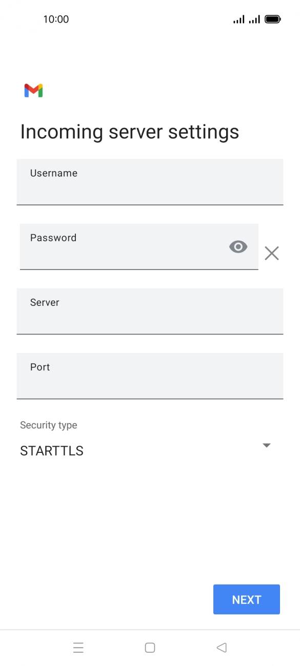 Press the field below 'Username' and key in the username for your email account. Press the field below 'Username' and key in the username for your email account.
