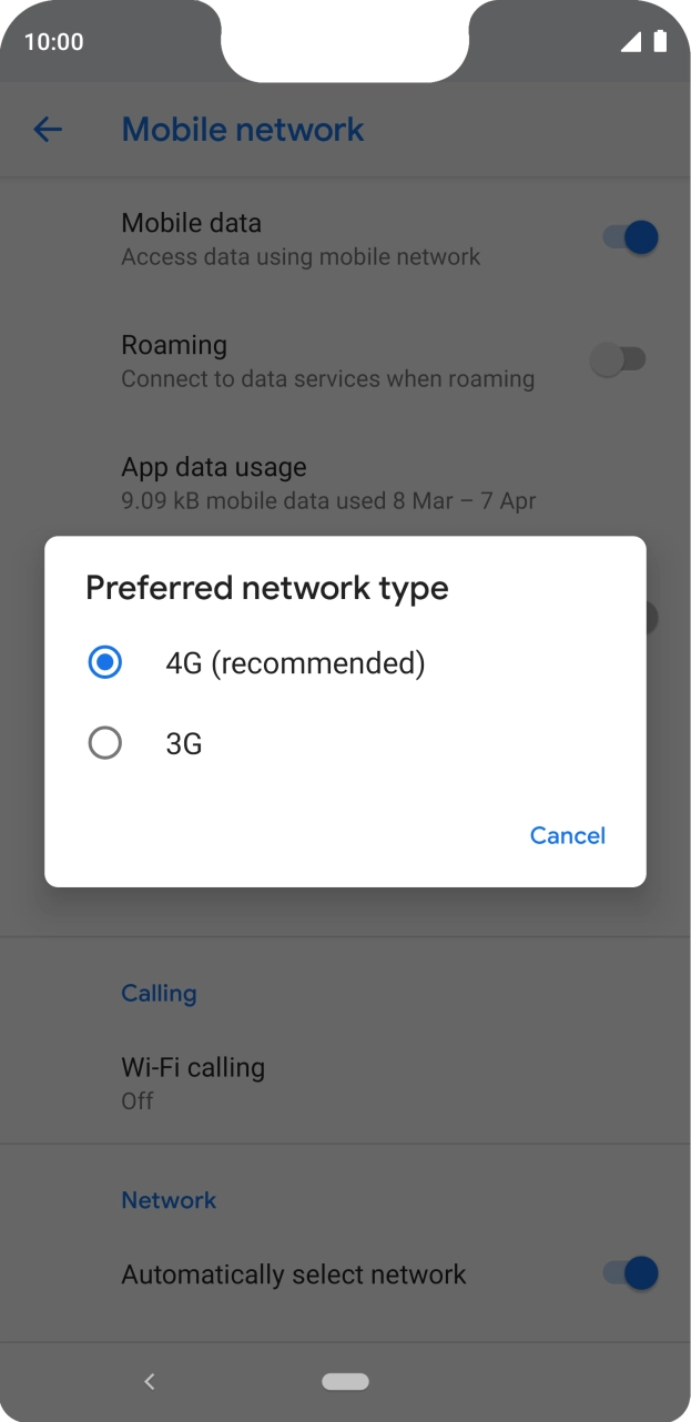 Press the required network mode.