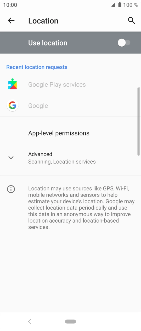 Press the indicator next to 'Use location' to turn the function on or off. Press the indicator next to 'Use location' to turn the function on or off.